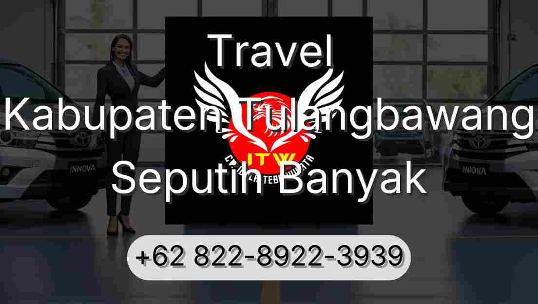 Travel Kabupaten Tulangbawang Seputih Banyak