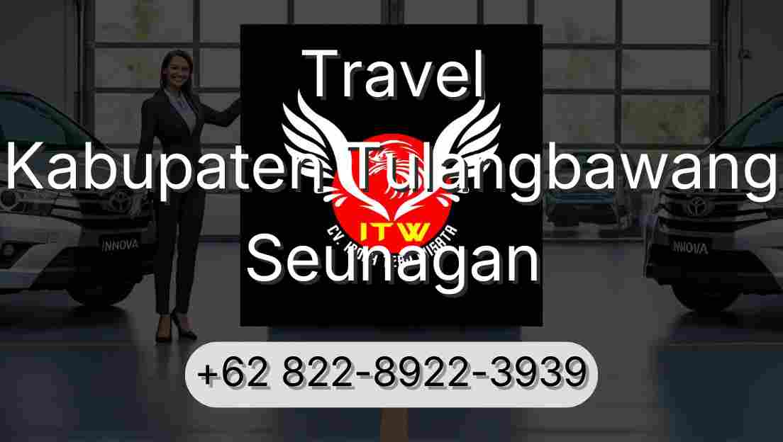 Travel Kabupaten Tulangbawang Seunagan