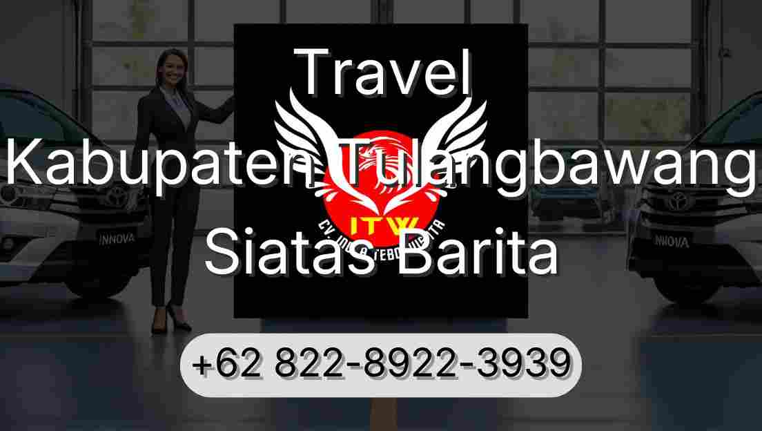 Travel Kabupaten Tulangbawang Siatas Barita