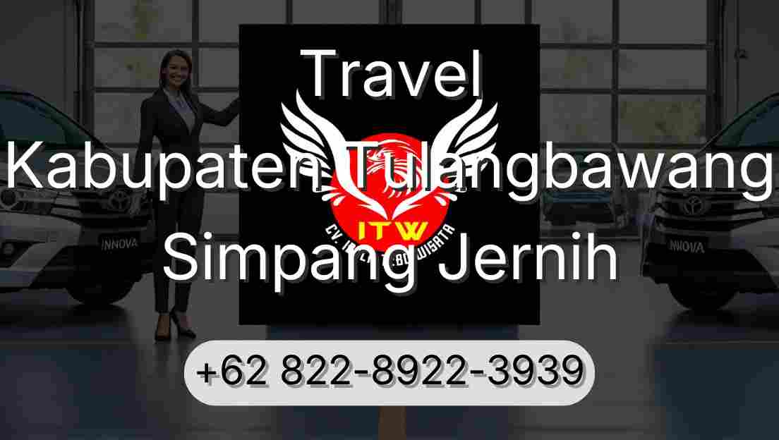 Travel Kabupaten Tulangbawang Simpang Jernih