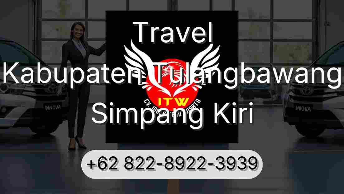 Travel Kabupaten Tulangbawang Simpang Kiri