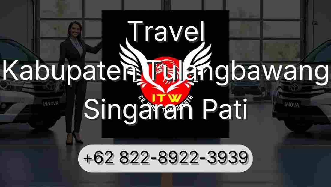 Travel Kabupaten Tulangbawang Singaran Pati