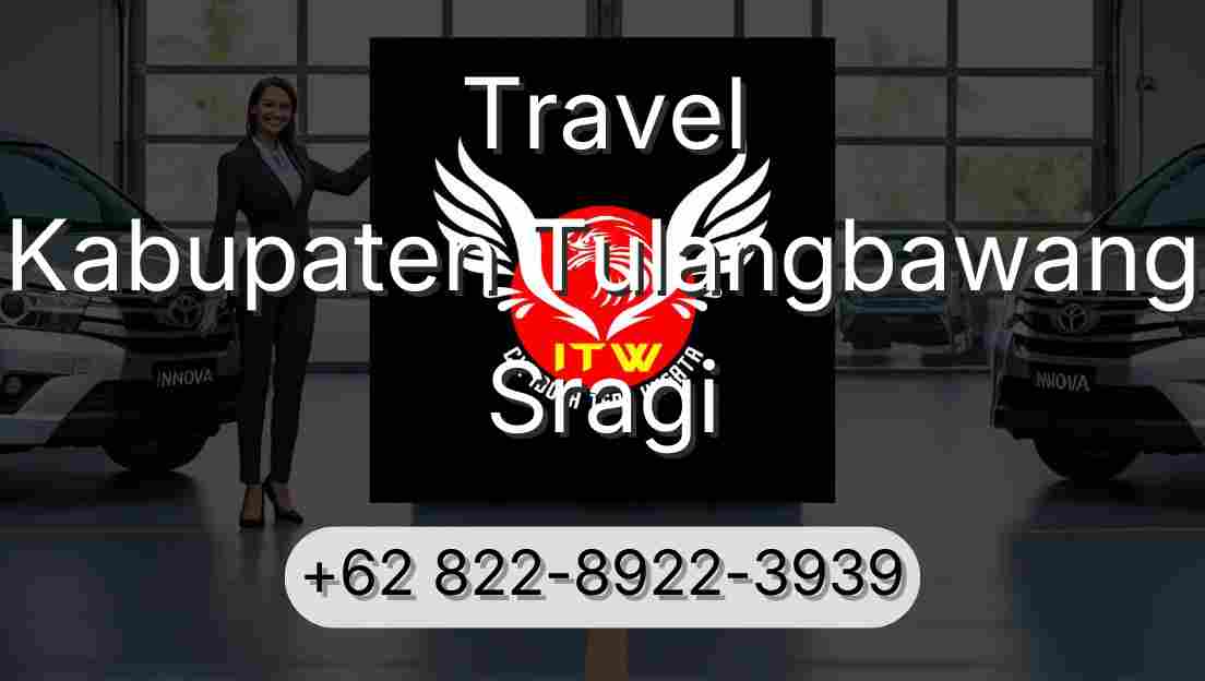 Travel Kabupaten Tulangbawang Sragi