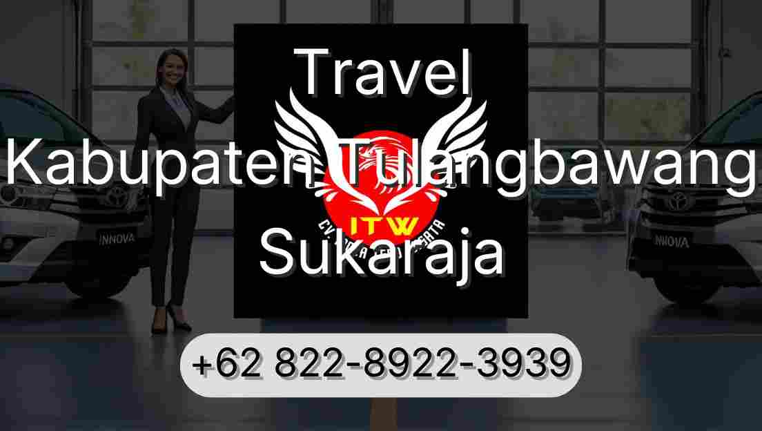Travel Kabupaten Tulangbawang Sukaraja
