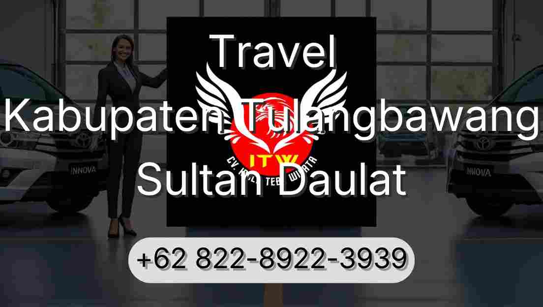 Travel Kabupaten Tulangbawang Sultan Daulat