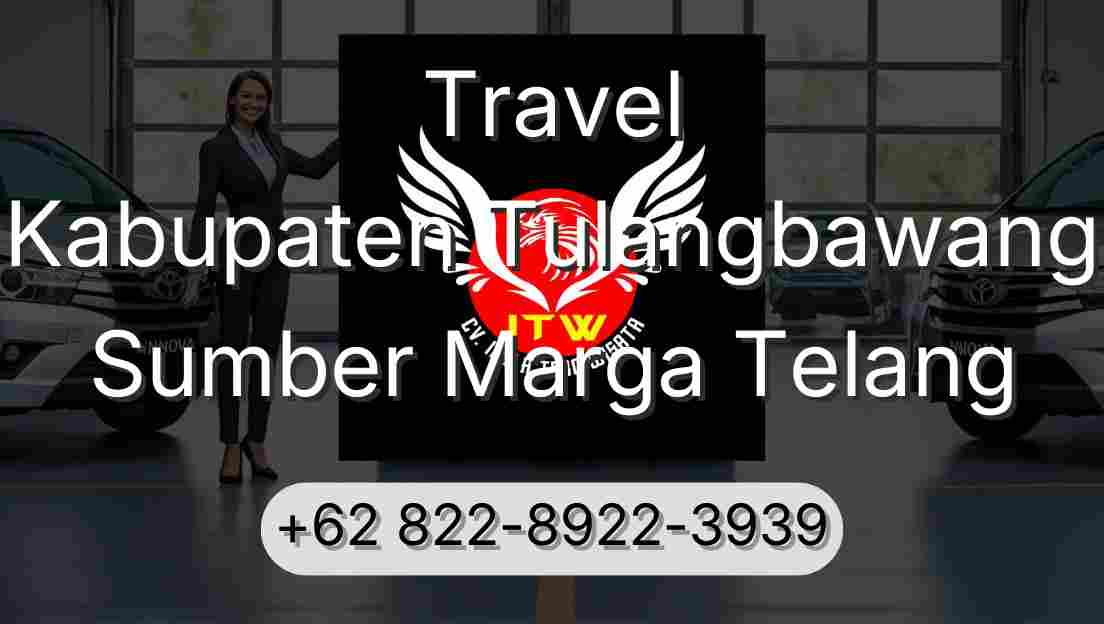 Travel Kabupaten Tulangbawang Sumber Marga Telang