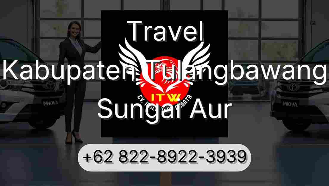 Travel Kabupaten Tulangbawang Sungai Aur