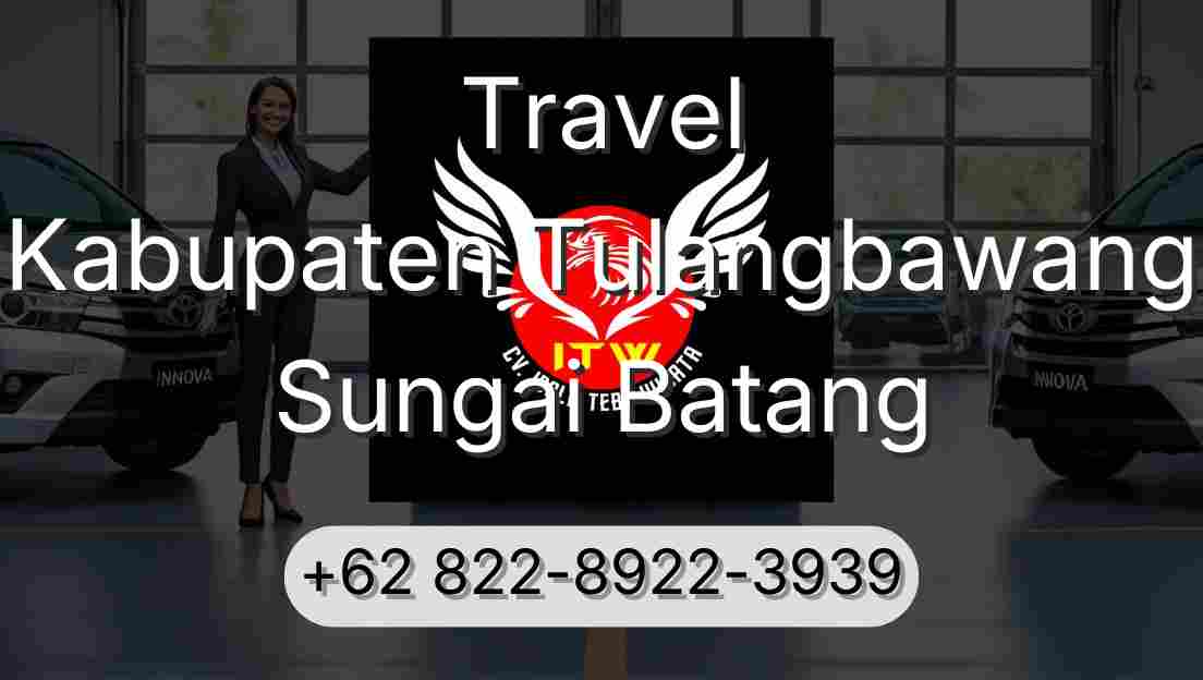 Travel Kabupaten Tulangbawang Sungai Batang