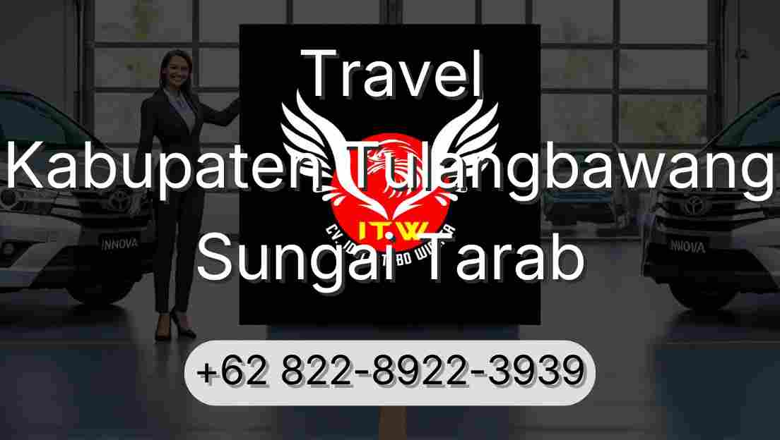 Travel Kabupaten Tulangbawang Sungai Tarab