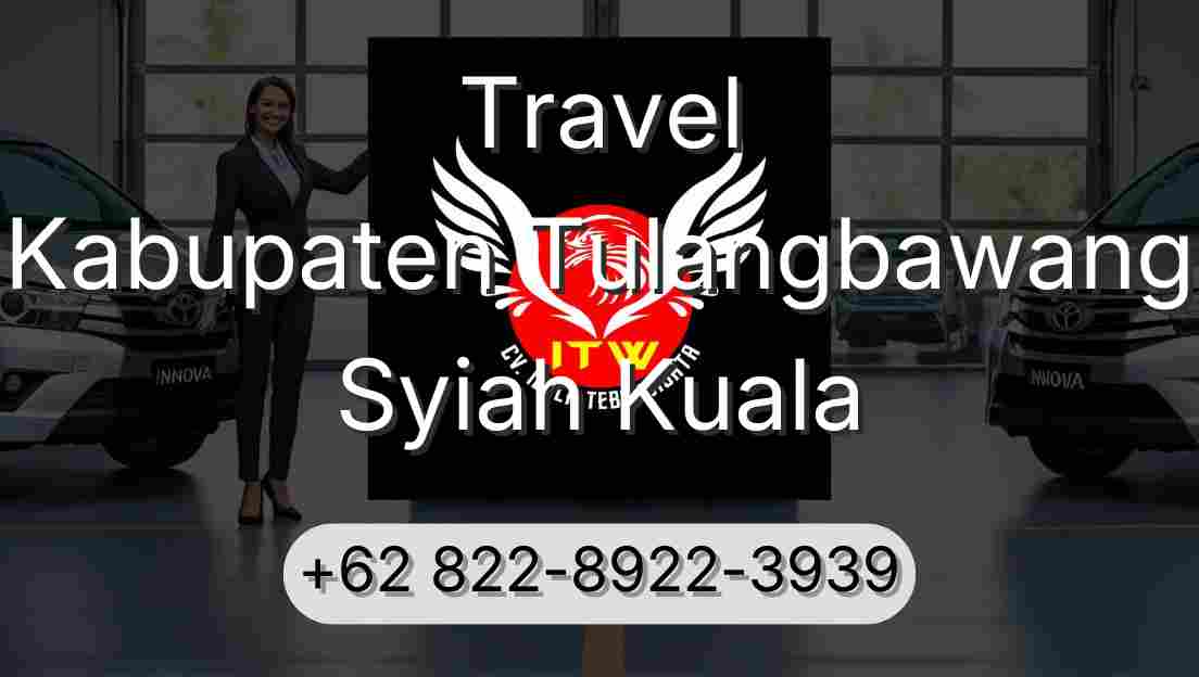 Travel Kabupaten Tulangbawang Syiah Kuala