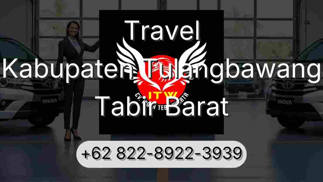 Travel Kabupaten Tulangbawang Tabir Barat