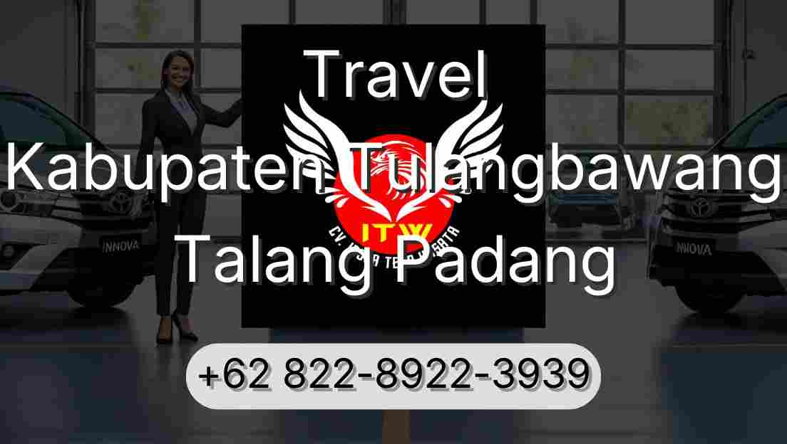 Travel Kabupaten Tulangbawang Talang Padang