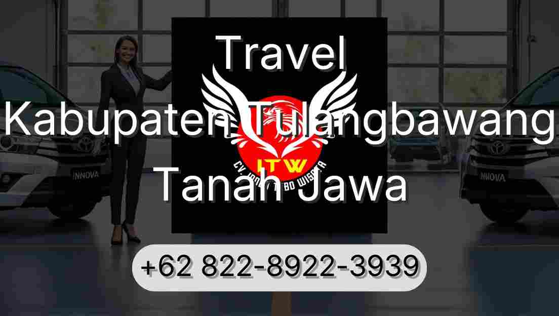 Travel Kabupaten Tulangbawang Tanah Jawa
