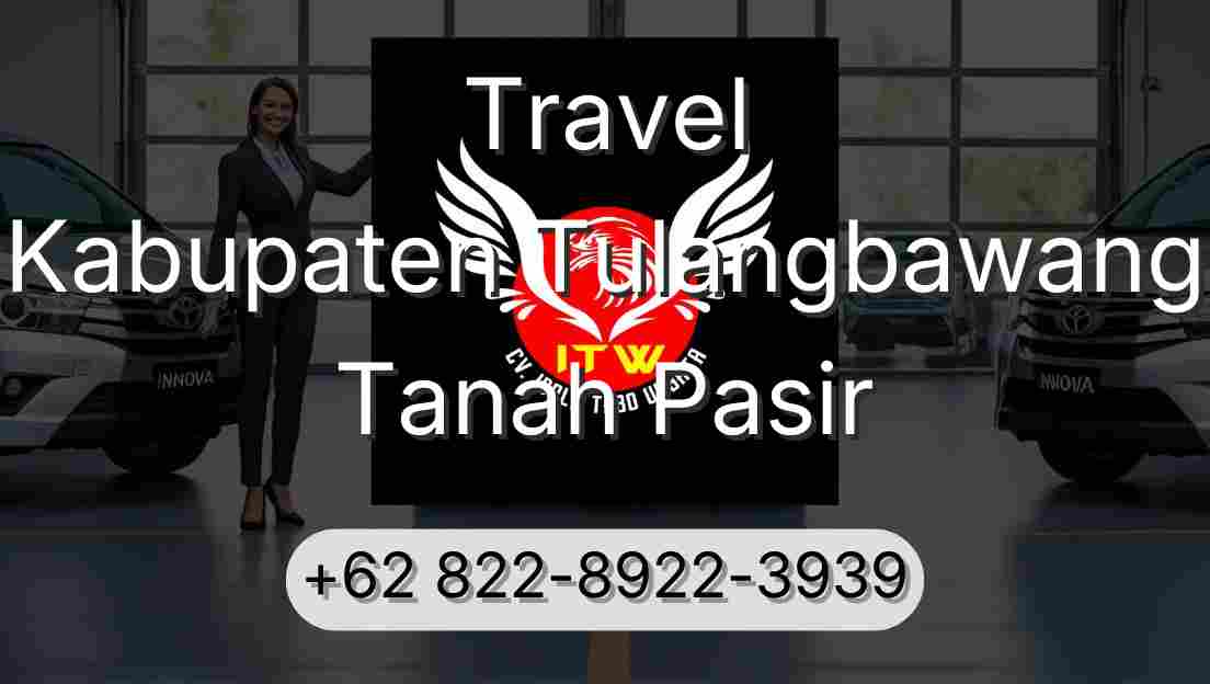 Travel Kabupaten Tulangbawang Tanah Pasir