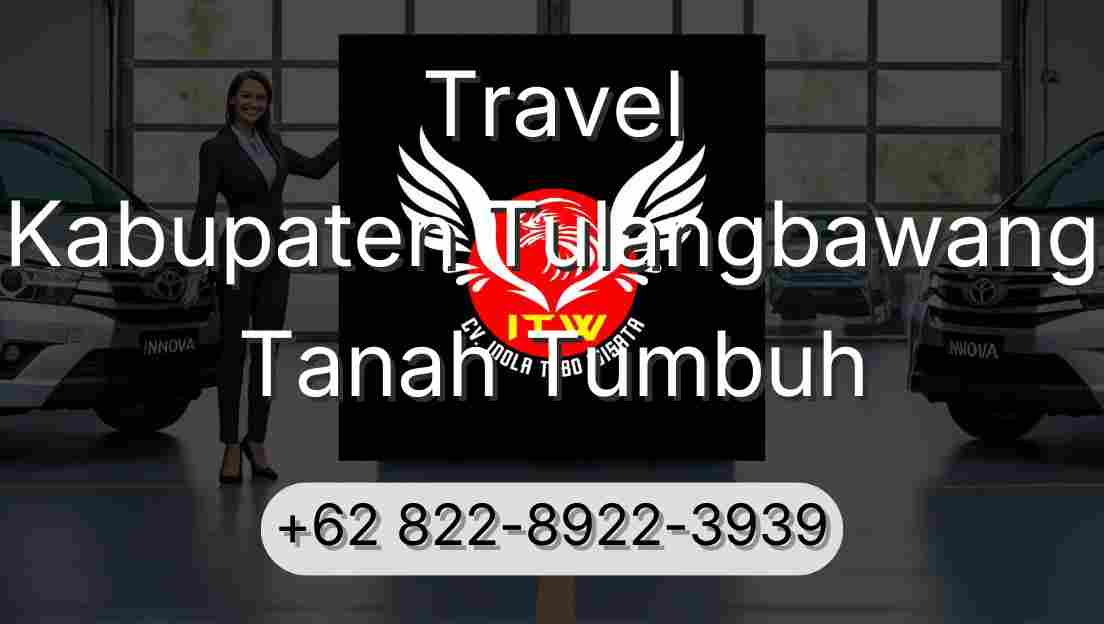 Travel Kabupaten Tulangbawang Tanah Tumbuh