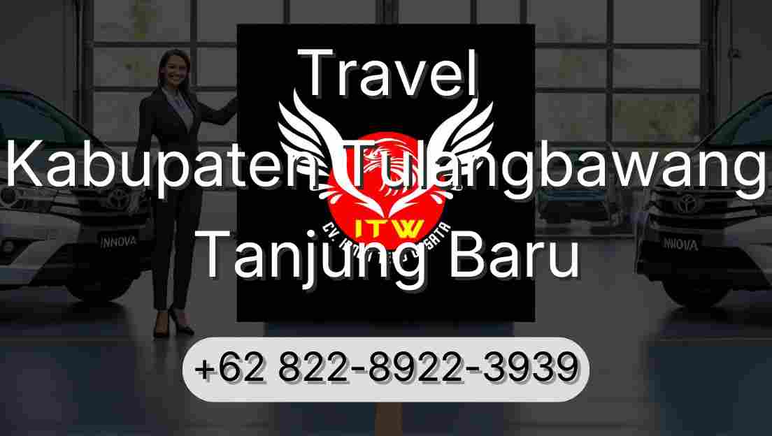 Travel Kabupaten Tulangbawang Tanjung Baru
