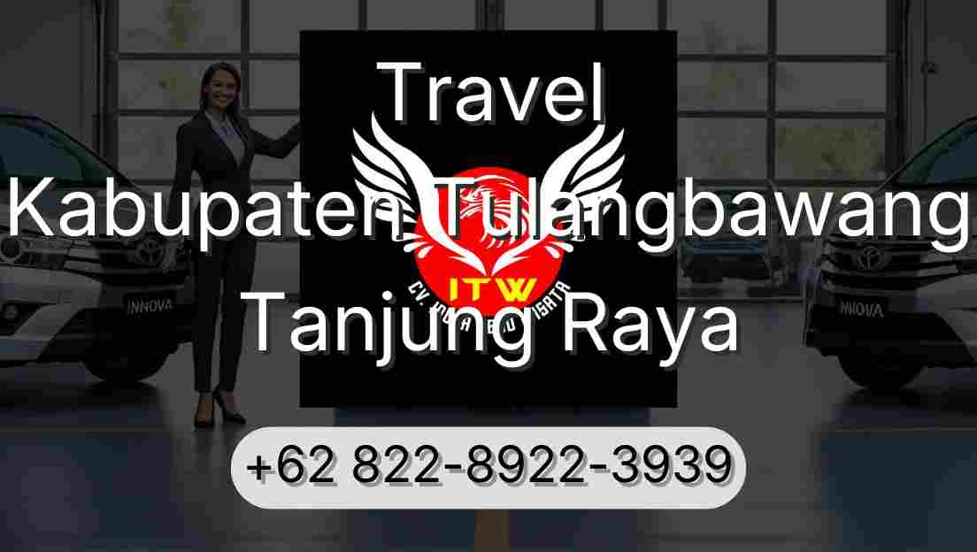Travel Kabupaten Tulangbawang Tanjung Raya