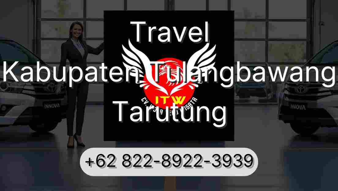 Travel Kabupaten Tulangbawang Tarutung