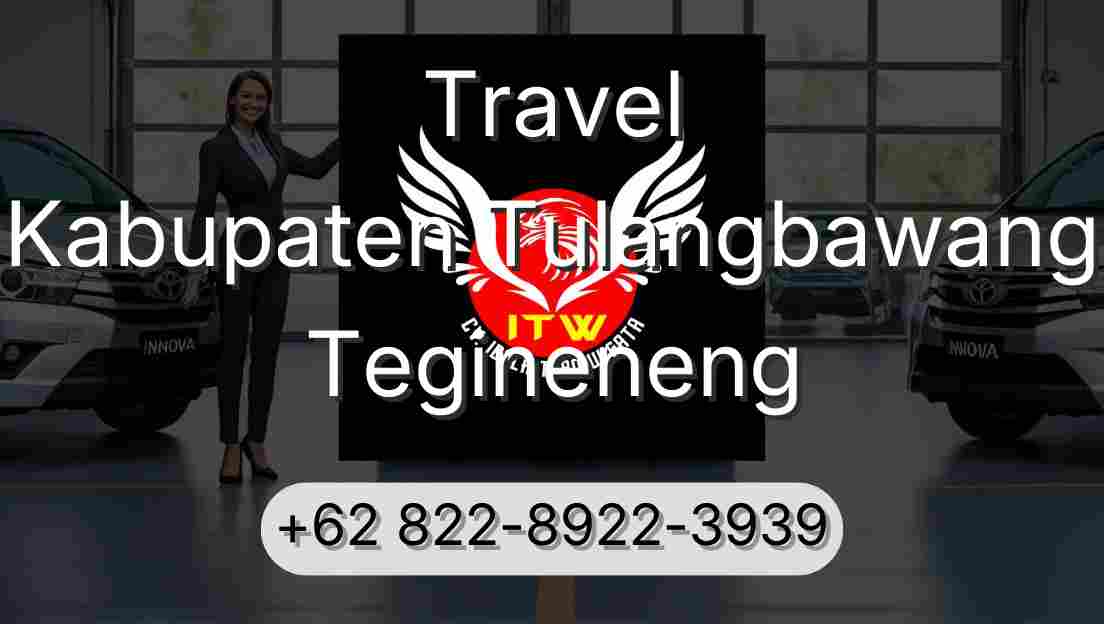 Travel Kabupaten Tulangbawang Tegineneng