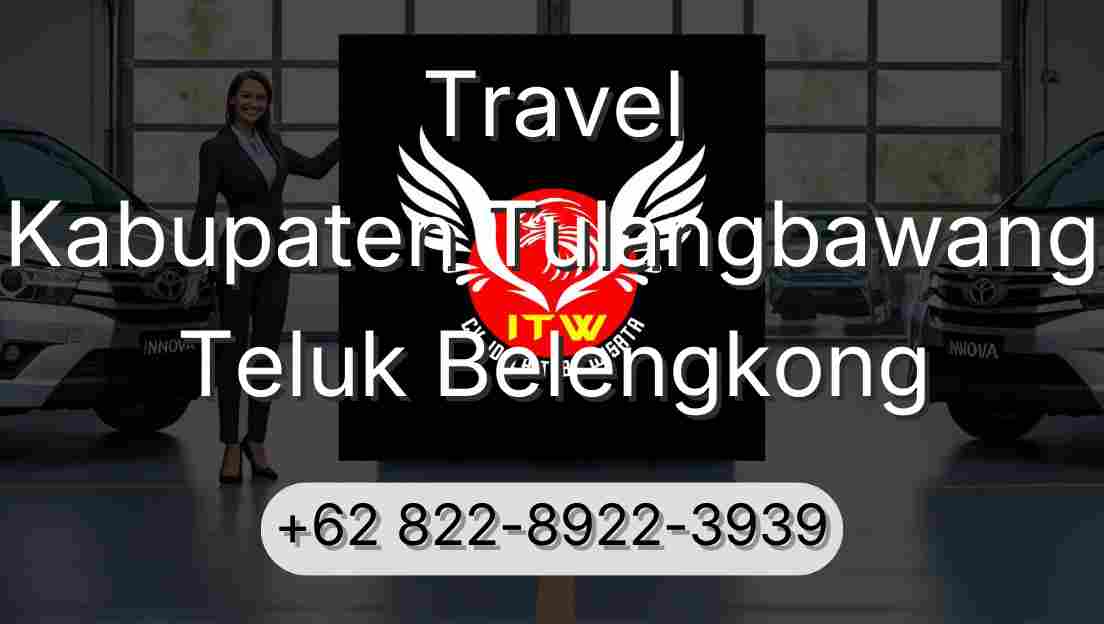 Travel Kabupaten Tulangbawang Teluk Belengkong