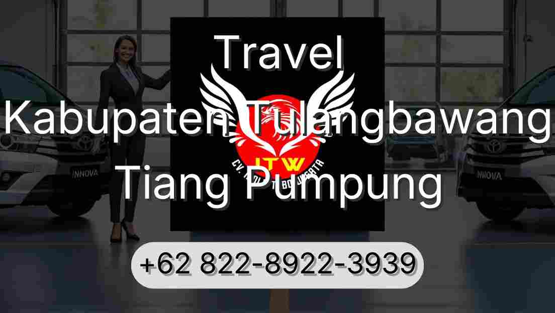 Travel Kabupaten Tulangbawang Tiang Pumpung