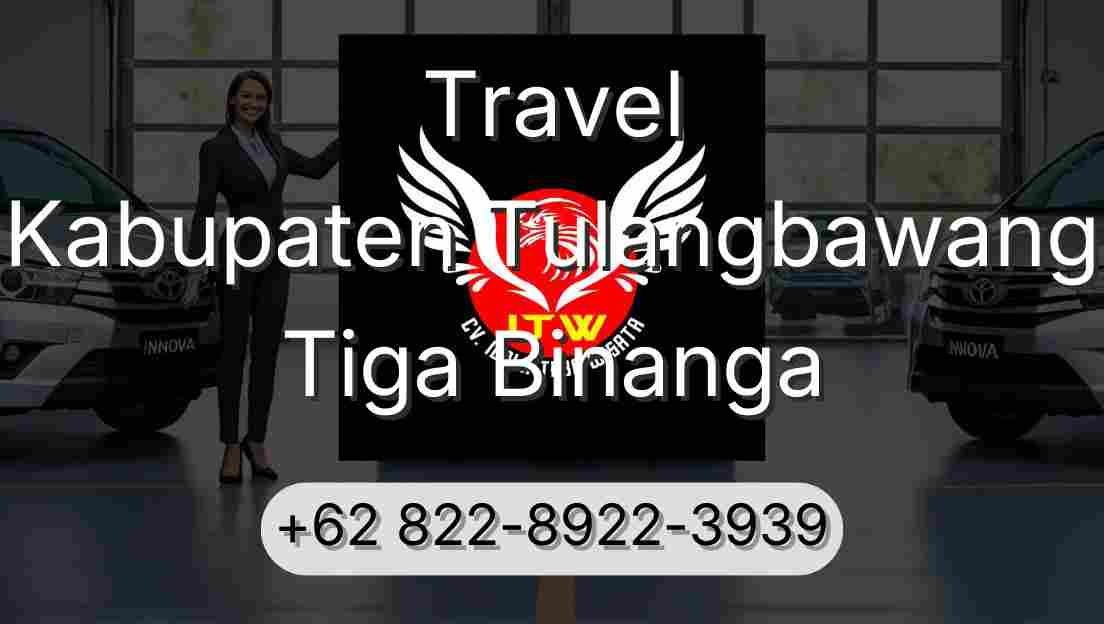 Travel Kabupaten Tulangbawang Tiga Binanga
