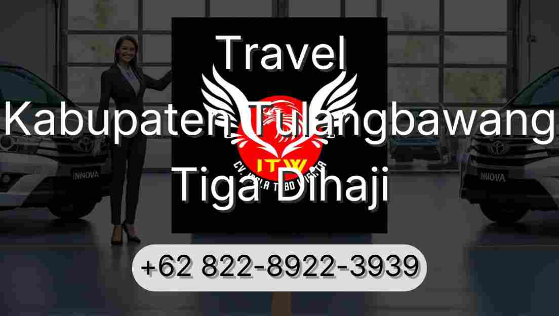 Travel Kabupaten Tulangbawang Tiga Dihaji