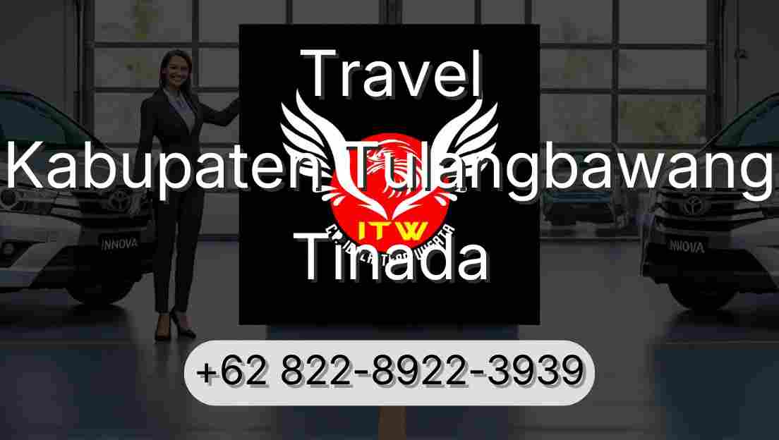 Travel Kabupaten Tulangbawang Tinada
