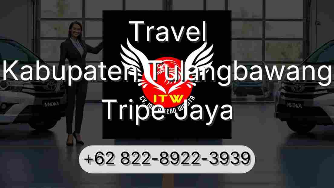 Travel Kabupaten Tulangbawang Tripe Jaya