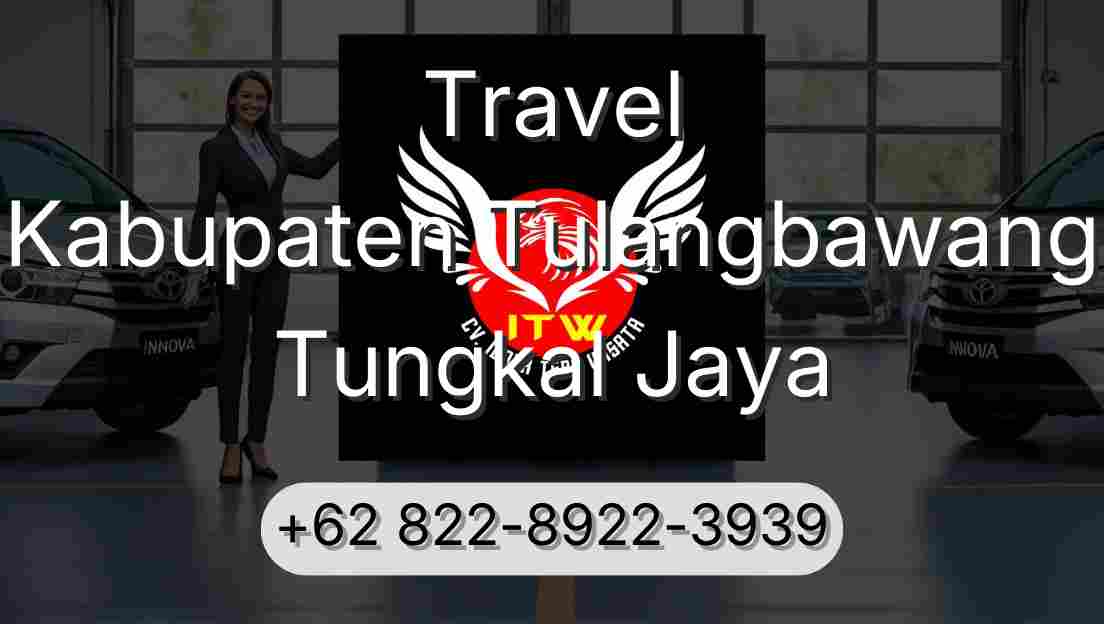 Travel Kabupaten Tulangbawang Tungkal Jaya