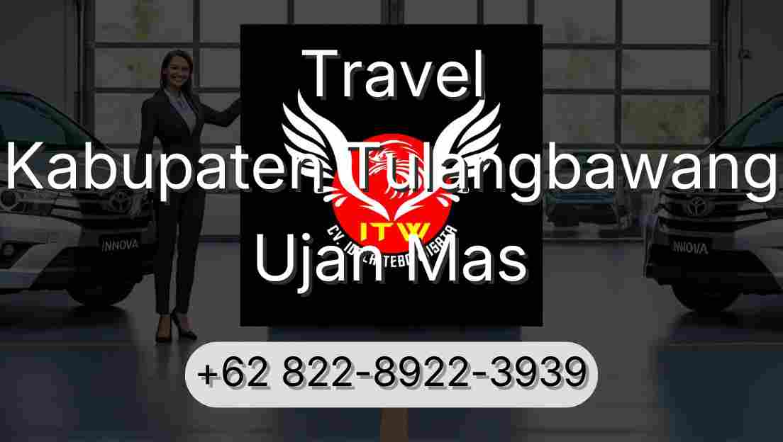 Travel Kabupaten Tulangbawang Ujan Mas