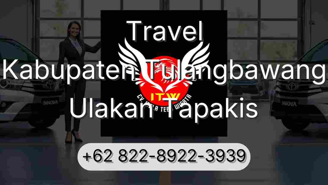 Travel Kabupaten Tulangbawang Ulakan Tapakis