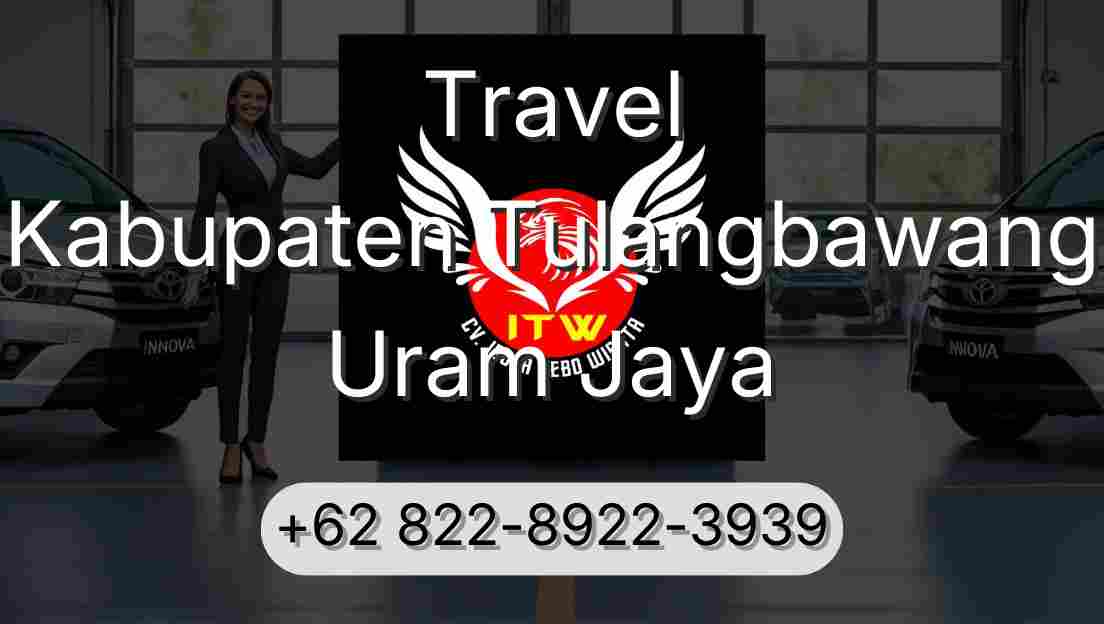 Travel Kabupaten Tulangbawang Uram Jaya