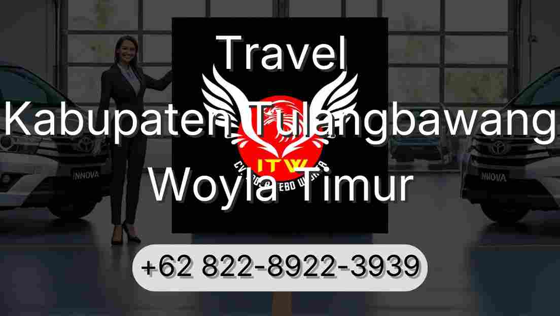 Travel Kabupaten Tulangbawang Woyla Timur
