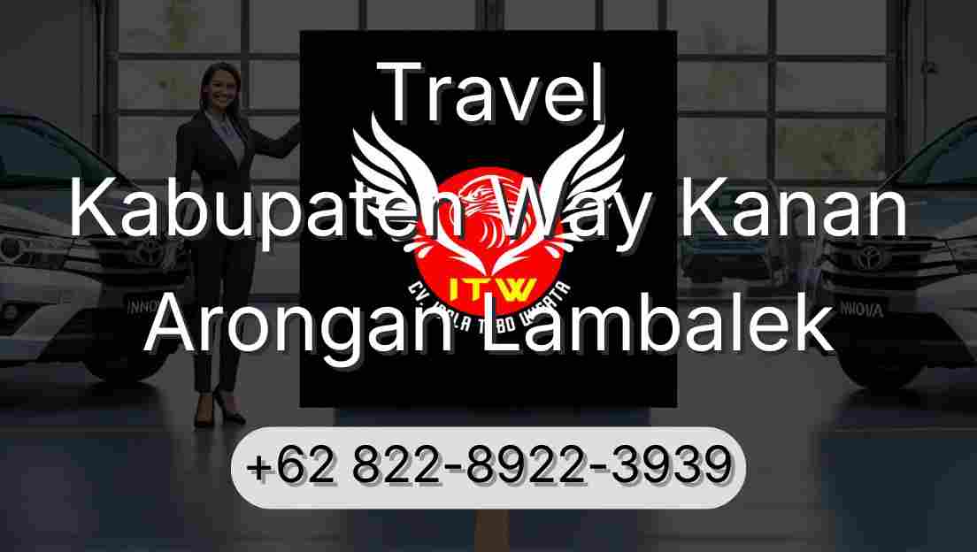Travel Kabupaten Way Kanan Arongan Lambalek