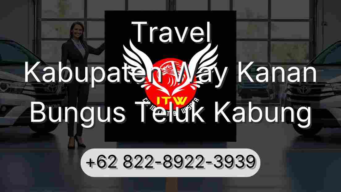 Travel Kabupaten Way Kanan Bungus Teluk Kabung