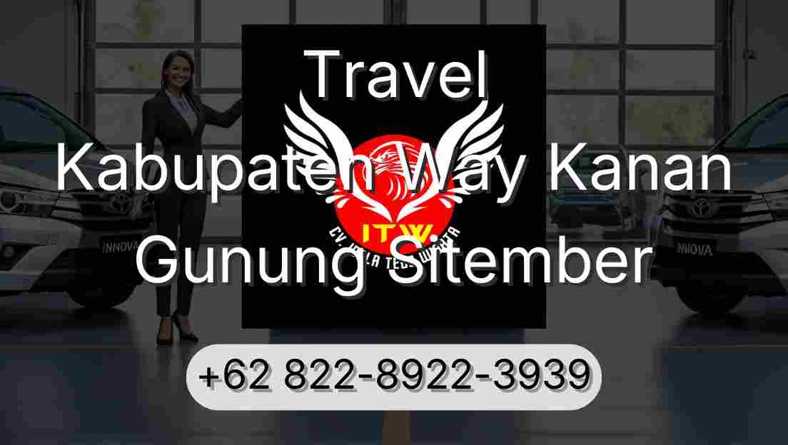 Travel Kabupaten Way Kanan Gunung Sitember