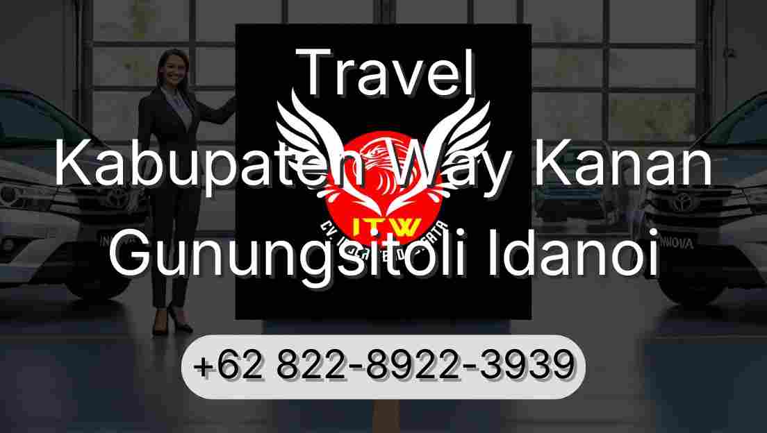 Travel Kabupaten Way Kanan Gunungsitoli Idanoi
