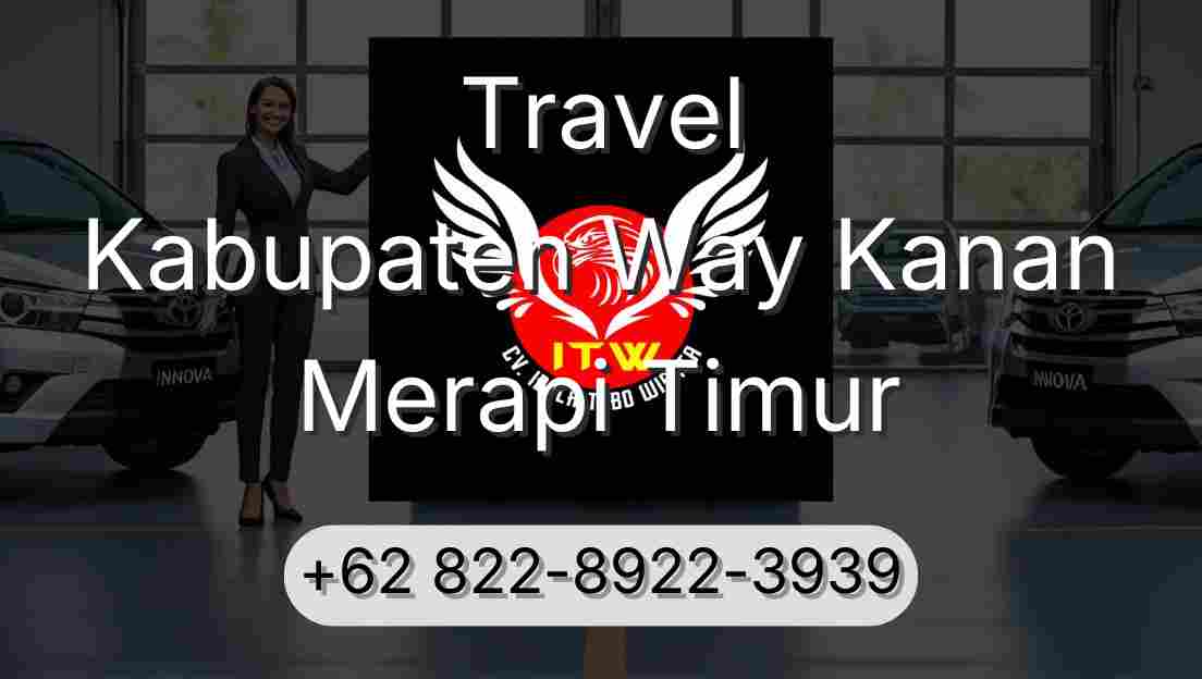 Travel Kabupaten Way Kanan Merapi Timur