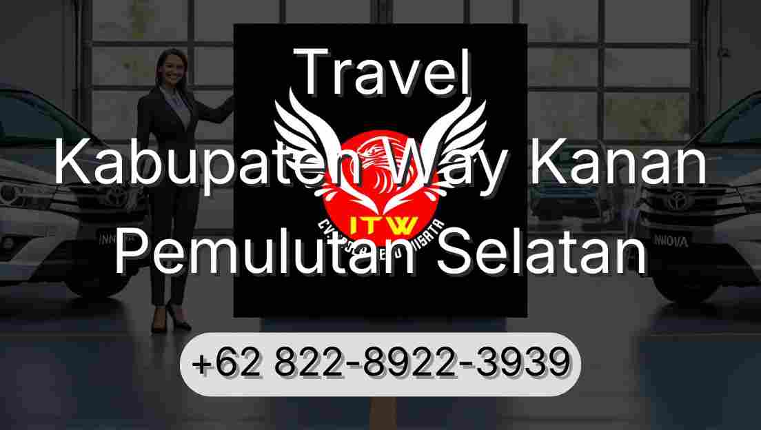 Travel Kabupaten Way Kanan Pemulutan Selatan