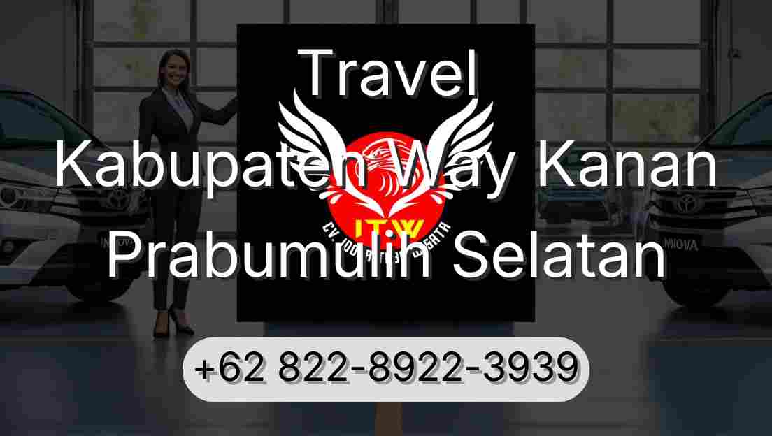 Travel Kabupaten Way Kanan Prabumulih Selatan