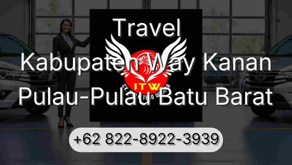 Travel Kabupaten Way Kanan Pulau-Pulau Batu Barat