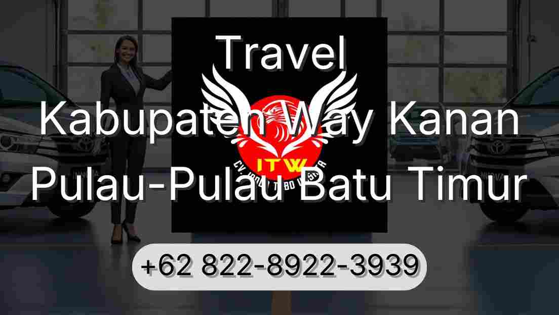 Travel Kabupaten Way Kanan Pulau-Pulau Batu Timur