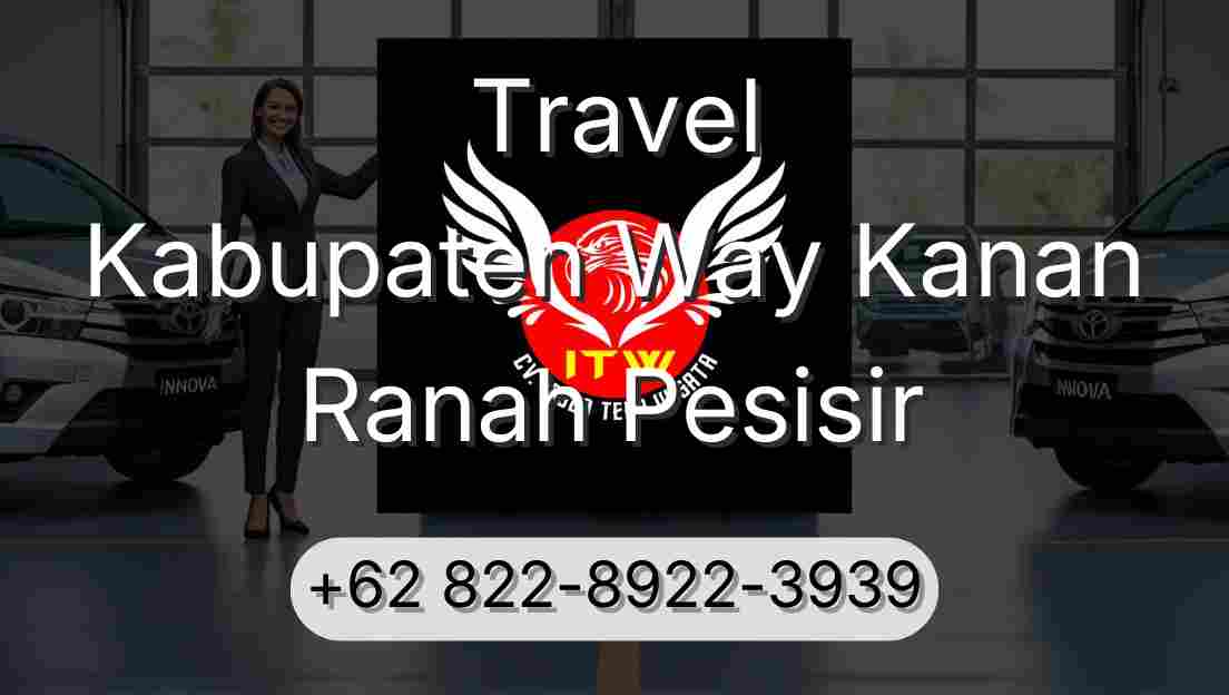 Travel Kabupaten Way Kanan Ranah Pesisir