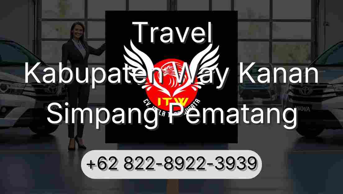Travel Kabupaten Way Kanan Simpang Pematang