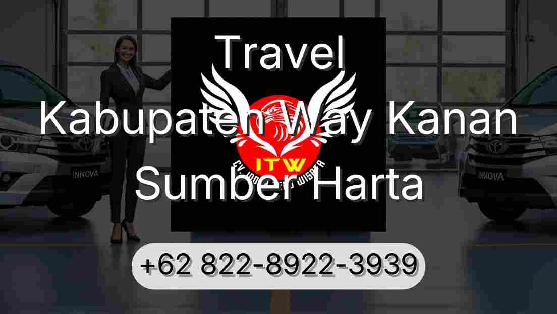 Travel Kabupaten Way Kanan Sumber Harta