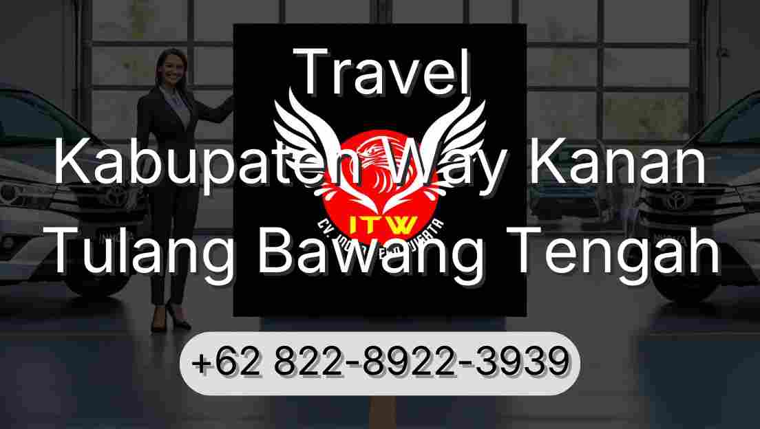 Travel Kabupaten Way Kanan Tulang Bawang Tengah
