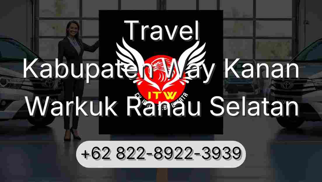 Travel Kabupaten Way Kanan Warkuk Ranau Selatan