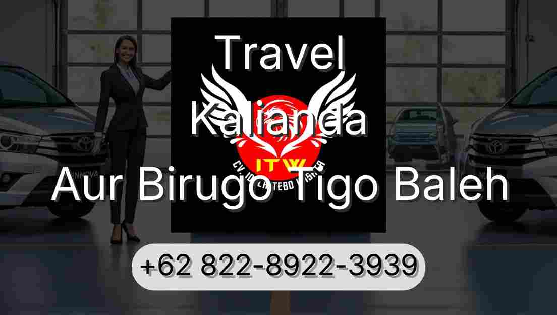 Travel Kalianda Aur Birugo Tigo Baleh