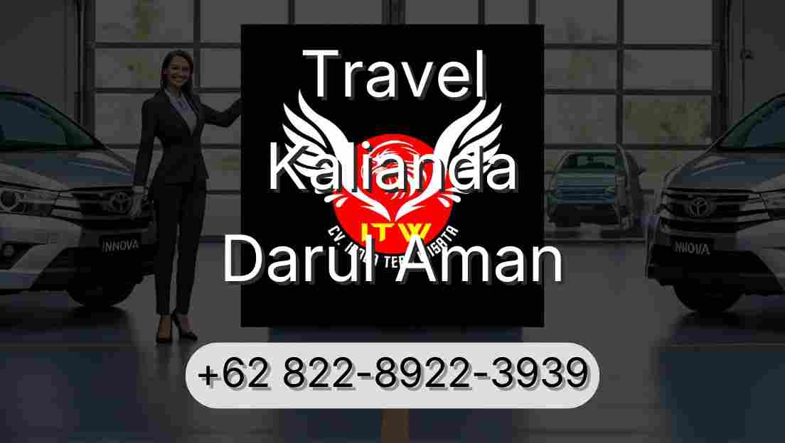 Travel Kalianda Darul Aman